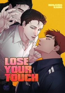 Lose Your Touch ตอนที่ 2